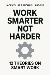 Cover of 'Work smarter not harder'