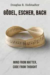 Gödel, Escher, Bach