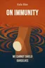 On Immunity
