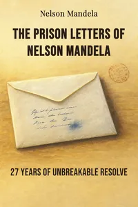 The Prison Letters of Nelson Mandela