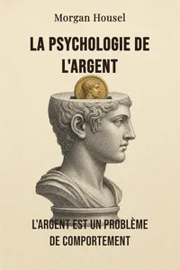 La psychologie de l'argent