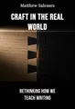 Craft in the Real World