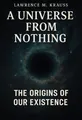 Cover of 'A universe from nothing'