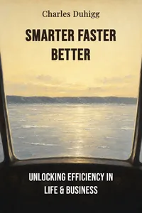 Smarter faster better