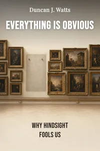 Everything Is Obvious