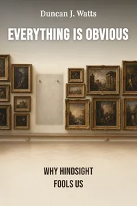Everything Is Obvious