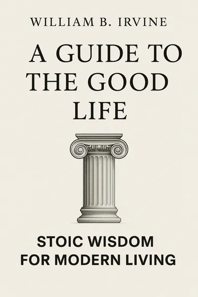 Cover of 'A guide to the good life'