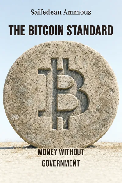 The Bitcoin Standard