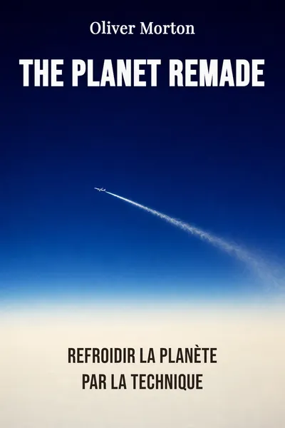 The Planet Remade
