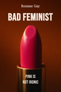 Bad Feminist
