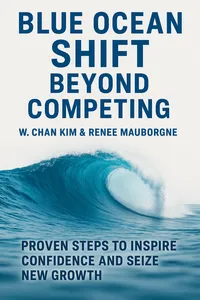 Cover of 'Blue ocean shift beyond competing'