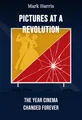 Pictures at a Revolution
