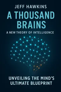 Cover of 'A thousand brains a new theory of intelligence'