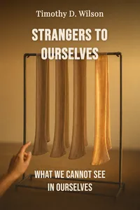 Strangers to Ourselves