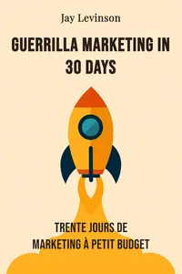 Guerrilla marketing in 30 days