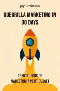 Guerrilla marketing in 30 days