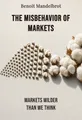 The Misbehavior of Markets