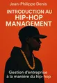 Couverture de 'Introduction au hip hop management'