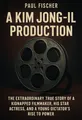 Cover of 'A kim jong il production'
