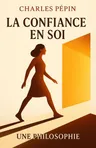 Couverture de 'La confiance en soi'