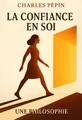 Couverture de 'La confiance en soi'
