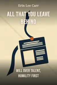 All That You Leave Behind