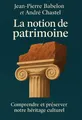 Couverture de 'La notion de patrimoine'