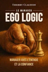 Le manager ego logic