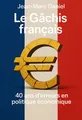 Couverture de 'Le gachis francais'