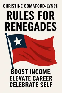 Cover of 'Rules for renegades'