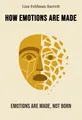 How Emotions Are Made