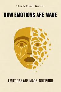 How Emotions Are Made