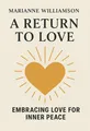 Cover of 'A return to love'
