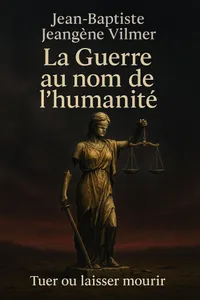 Couverture de 'La guerre au nom de lhumanite'