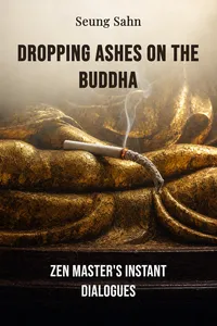 Dropping Ashes on the Buddha