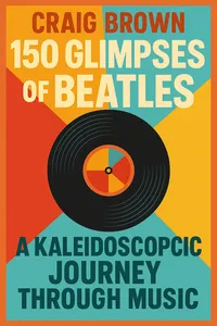 Cover of '150 glimpses of the beatles'