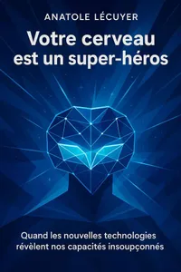 Couverture de 'Votre cerveau est un super heros'