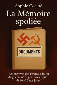 Couverture de 'La memoire spoliee'
