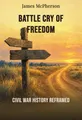 Battle Cry of Freedom