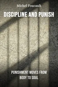 Discipline and Punish