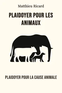 Plaidoyer pour les animaux