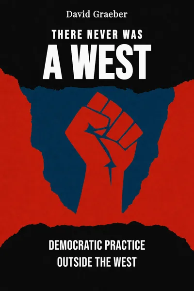 There Never Was a West