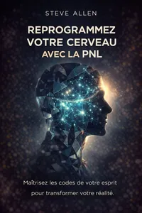 Couverture de 'Reprogrammez votre cerveau avec la pnl'