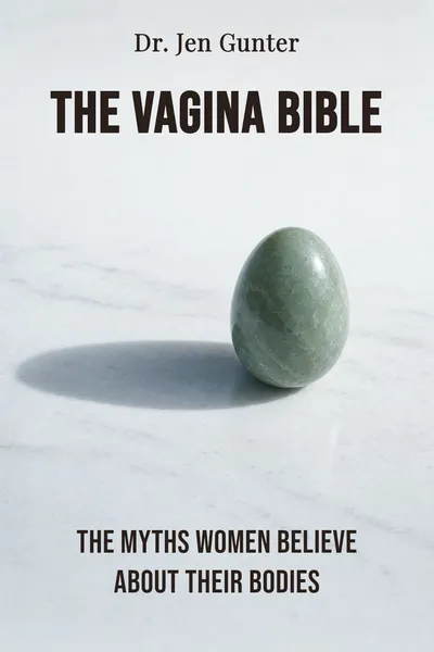 The Vagina Bible