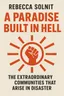 Cover of 'A paradise built in hell'