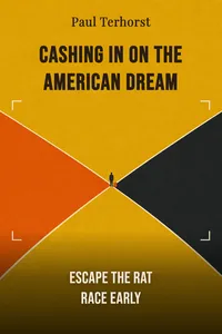 Cashing in on the American Dream