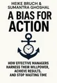 Cover of 'A bias for action'