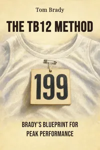The TB12 Method