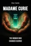 Madame Curie