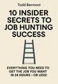 Cover of '10 insider secrets to job hunting success'